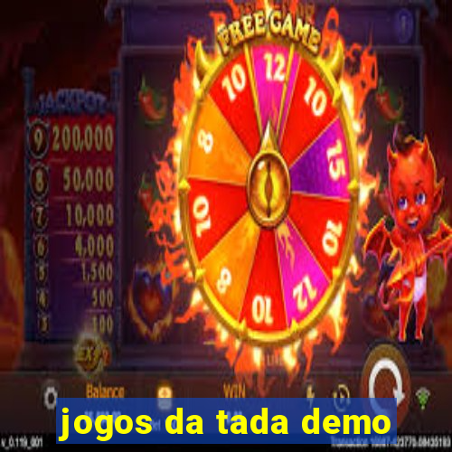 jogos da tada demo